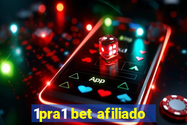 1pra1 bet afiliado